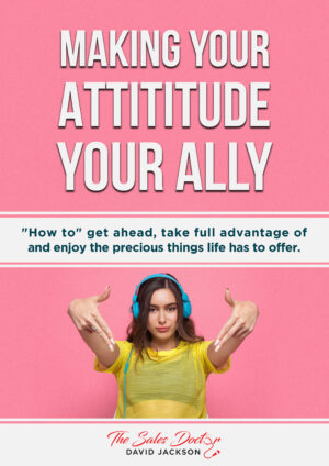 22 <br>MAKING YOUR ATTITUDE YOUR ALLY ✅